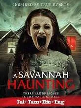 A Savannah Haunting (2022) BluRay Telugu Dubbed