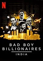 Bad Boy Billionaires: India (2020) HDRip Hindi Season 1 Netflix Complete