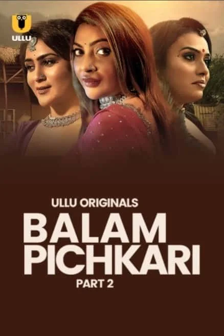 Balam Pichkari Part 2 (2025) HDRip Hindi