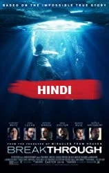 Breakthrough (2019) HDRip Hindi Dubbed