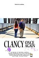 Clancy Once Again (2017) HDRip English