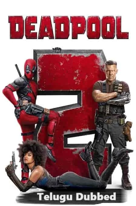 Deadpool 2 (2018) BluRay Telugu Dubbed