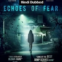 Echoes of Fear (2019) HDRip Telugu Dubbed