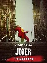 Joker (2019) BRRip [Telugu (Unofficial) + Eng] Dubbed