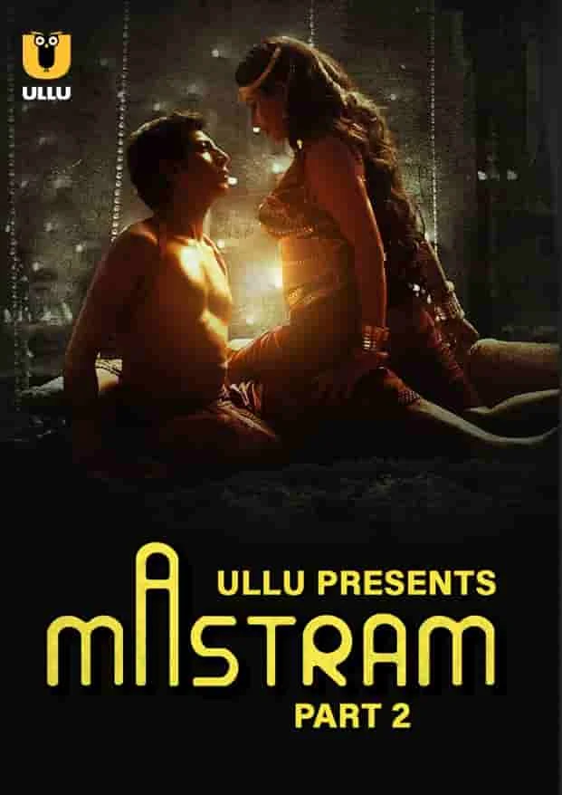 Mastram Part 02 (2023) HDRip Hindi