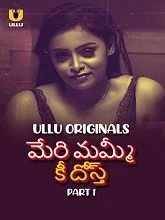 Meri Mummy Ki Dost Part 1 (2025) HDRip Telugu