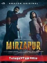 Mirzapur (2018) HDRip Complete Season 1 [Telugu + Tamil + Hindi]