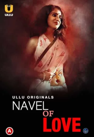 Navel of love Ullu Originals (2022) HDRip Hindi