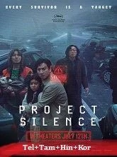 Project Silence (2023) BluRay Telugu Dubbed