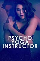 Psycho Yoga Instructor (2020) HDRip English