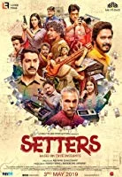 Setters (2019) DVDScr Hindi
