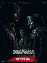 Sorgavaasal (2024) HDRip Kannada