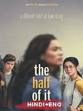 The Half of It (2020) HDRip [Hindi + Eng] Dubbed