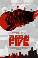 The Russian Five (2018) HDRip English