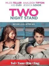 Two Night Stand (2014) BluRay Telugu Dubbed