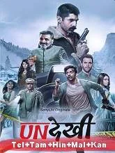 Undekhi (2020) HDRip Season 1 [Telugu + Tamil + Hindi + Malayalam + Kan]