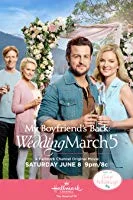 Wedding March 5: My Boyfriend's Back (2019) HDTV English